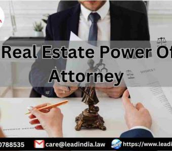 Real Estate Power Of Attorney | Leading Law Firm