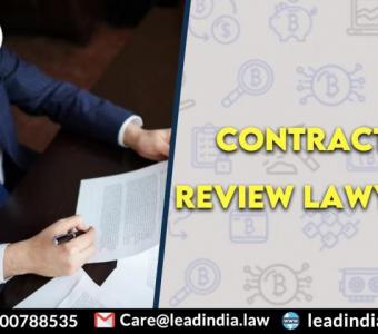 Top Legal Firm | Contract Review Lawyer | Lead India