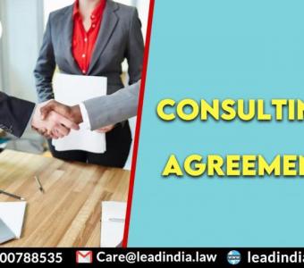 Consulting Agreement | Lead India | Best Legal Firm