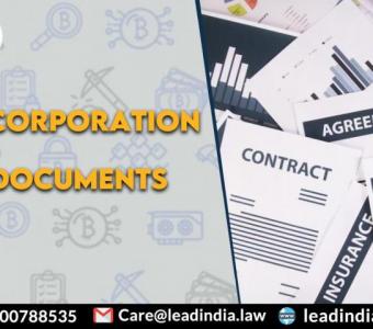 Incorporation Documents | Lead India | Best Legal Firm