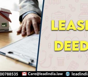 Lease Deed | Lead India | Best Legal Firm