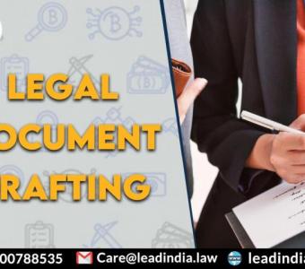 Legal Document Drafting | Lead India | Best Legal Firm