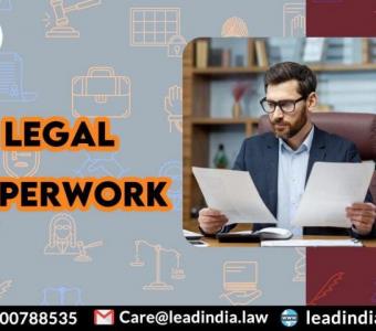 Legal Paperwork | Lead India | Best Legal Firm