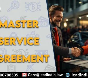 Master Service Agreement | Lead India | Best Legal Firm