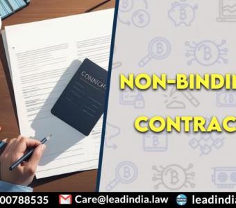 Non-Binding Contract | Lead India | Best Legal Firm