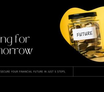 Saving for Tomorrow: Building a Secure Financial Future