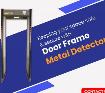 Get the Best Door Frame Metal Detectors for efficient and comprehensive security solutions