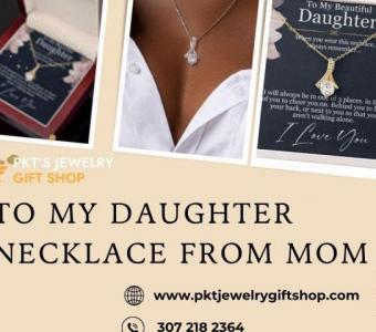 Shop The Latest To My Daughter Necklace From Mom