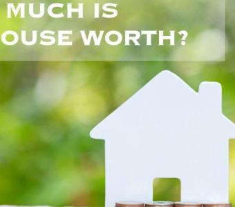 Finding Value: How Much Is My Home Worth?