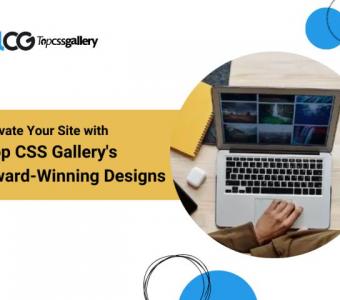 Elevate Your Site with Top CSS Gallery's Award-Winning Designs