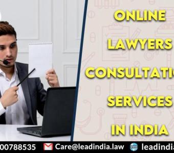 Lead india | leading law firm | online lawyers consultation services in india