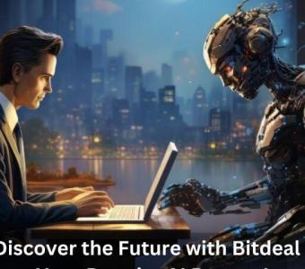 Discover the Future with Bitdeal - Your Premier AI Partner!