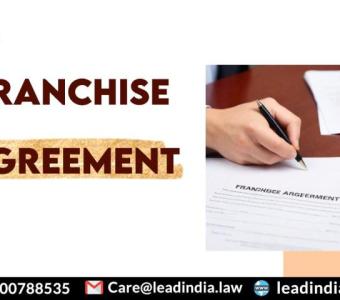 Lead india | leading law firm | Franchise Agreement