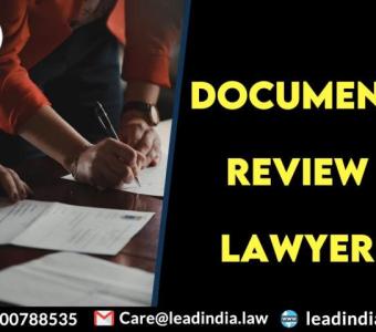 Lead india | leading legal firm | document review lawyer