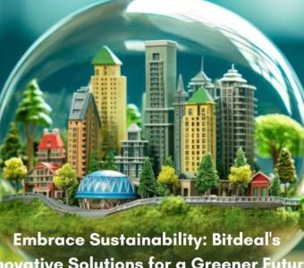 Transform Your Business with Sustainable Solutions from Bitdeal!!