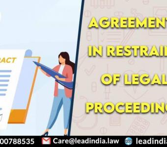 Lead india | agreements in restraint of legal proceedings