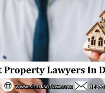 Best Property Lawyers In Delhi