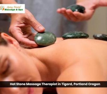 Spring Oriental Massage: Your Destination for Hot Stone Massage Therapy Bliss