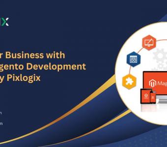 Boost Your Business with Expert Magento Development Services by Pixlogix