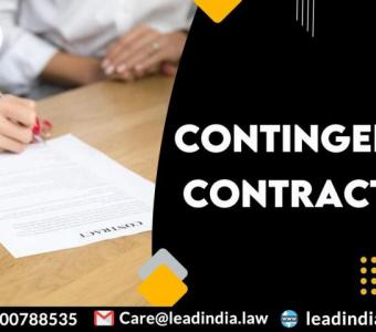 Contingent Contract – Meaning | best legal firm | law firm