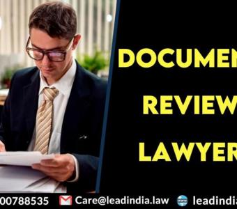 document review lawyer | top law firm | lead india