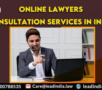 online lawyers consultation services in india | top law firm | lead india