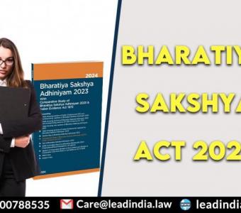 bharatiya sakshya act 2023 | top law firm | lead india