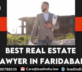 best real estate lawyer in Faridabad