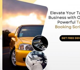 Elevate Your Taxi Service with Our Advanced Taxi Booking Script