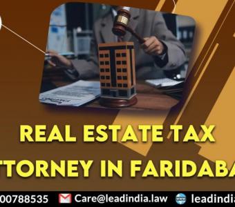 real estate tax attorney in Faridabad