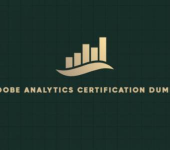 Adobe Analytics Dumps: Essential for Exam Mastery