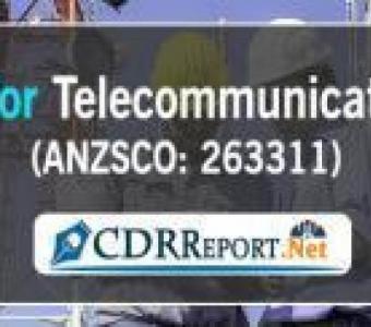 CDR Report For Telecommunications Engineer (ANZSCO: 263311) - CDRReport.Net