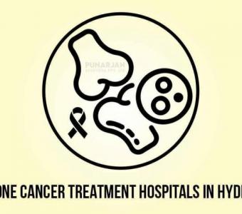 Best Bone Cancer Hospital in Hyderabad