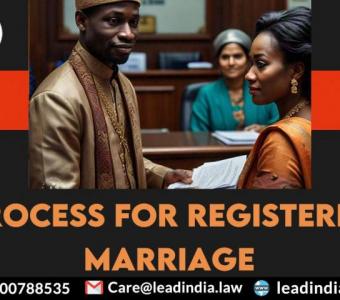 process for registered marriage | Lead india | legal services