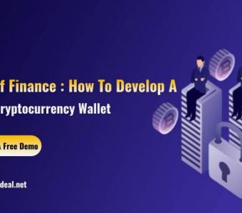 “The Future Of Finance : How To Develop A Secure Cryptocurrency Wallet”