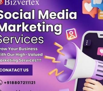 Contact Bizvertex To Avail a Value-Added Social Media Marketing Services