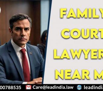 family court lawyers near me | Legal Firm | lead india