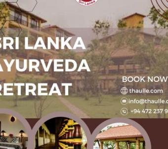 Sri Lanka Ayurveda Retreat: Rejuvenate Your Mind, Body, and Soul