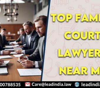 Top Family Court Lawyers Near Me