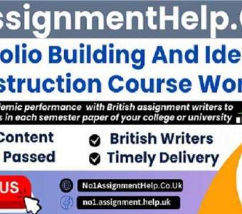 Portfolio Building Coursework Help Service - No1AssignmentHelp.Co.UK