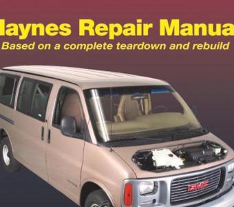 Chevrolet Express, GMC Savana Full-Size Van Repair Manual 1996-2019