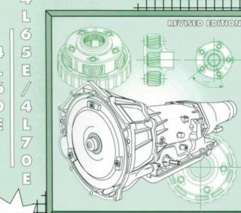 4L60E / 4L65E / 4L70E Transmission Update Handbook: 1993-2015