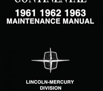 1961 - 1963 Lincoln Continental Shop Manual - OEM Repair