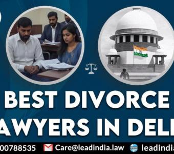 Best   Divorce  Lawyers  In   Delhi